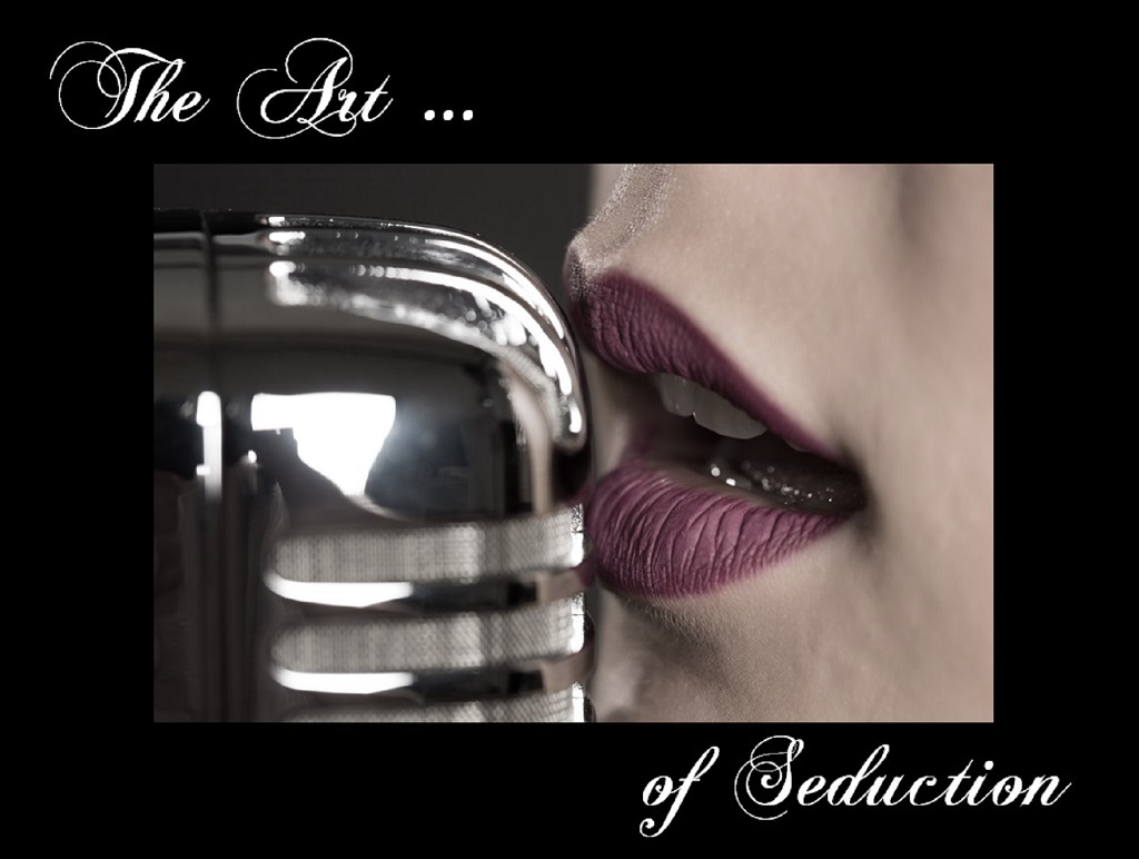 Art of Seduction...