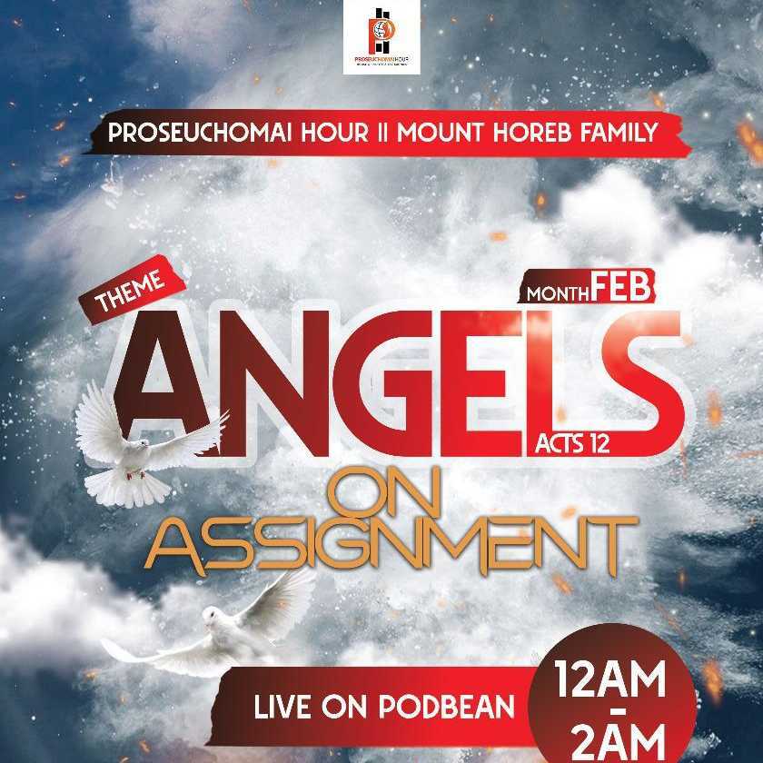 PROSEUCHOMAI HOUR || MOUNT HOREB FAMILY👪