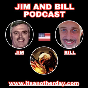 Jim & Bill   (It‘s Another Day)