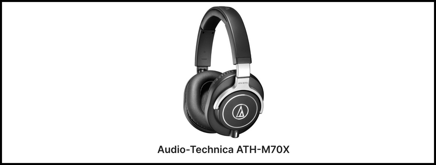 Audio-Technica
                      ATH-M70x